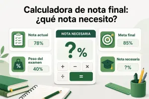 Calculadora de nota final: ¿qué nota necesito?